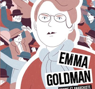 Emma Goldman, femme et anarchiste