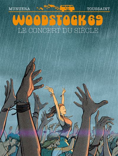 Woodstock 69 – Le concert du siècle