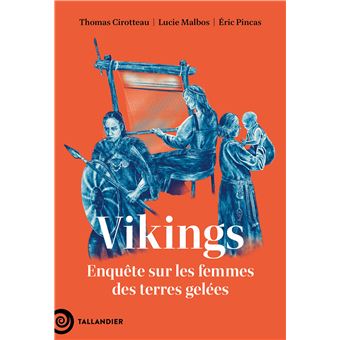 Vikings – Enquête sur les femmes des terres gelées