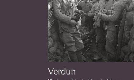 Verdun, photographier la Grande Guerre