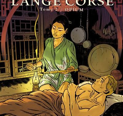L&rsquo;ange corse – Tome 2. Opium