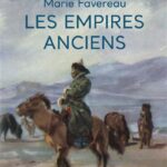 Les Empires anciens