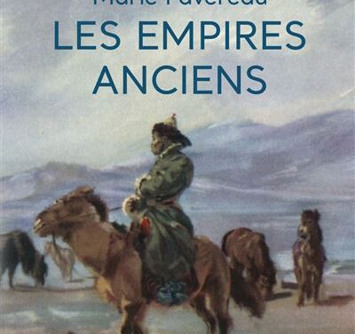 Les Empires anciens
