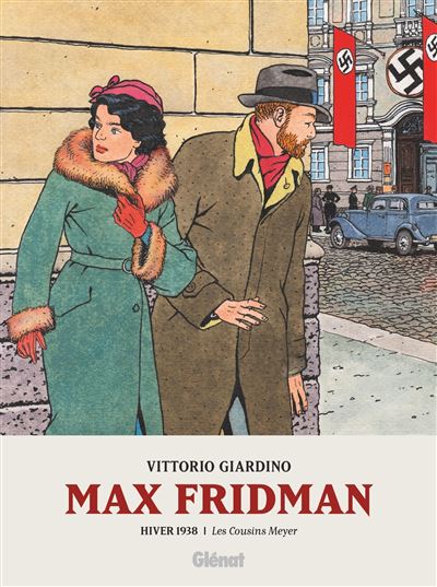 Max Fridman – Hiver 1938 : les cousins Meyer