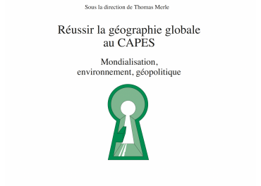 Image illustrant l'article reussir-la-geographie-globale-au-capes- de La Cliothèque