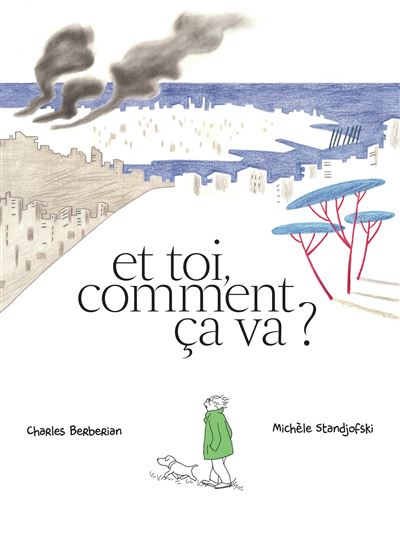 Et toi comment ça va ?