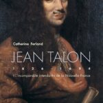 Jean Talon 1626-1694