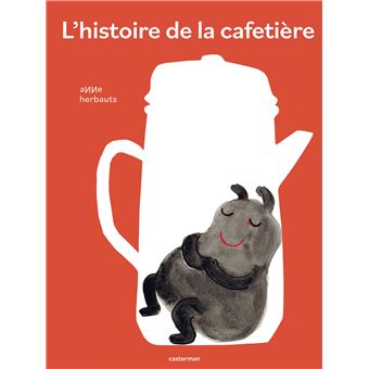 L’histoire de la cafetière