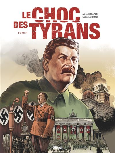 Le choc des tyrans – Tome 1