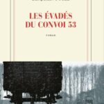 Les évadés du convoi 53