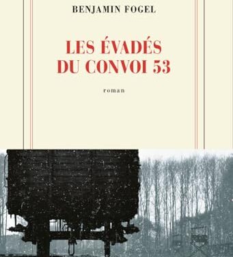 Les évadés du convoi 53