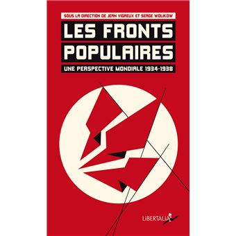 Les Fronts populaires, une perspective mondiale 1934-1938