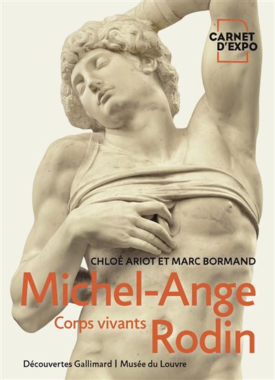Michel-Ange Rodin Corps vivants - La Cliothèque