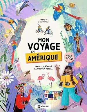 Mon voyage en Amérique