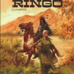 Ray Ringo – Tome 2. La captive