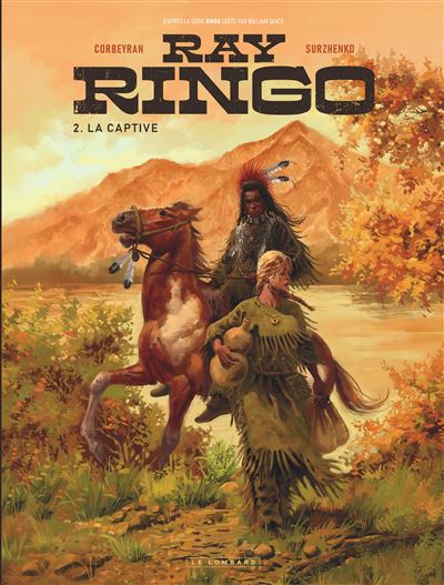 Ray Ringo – Tome 2. La captive