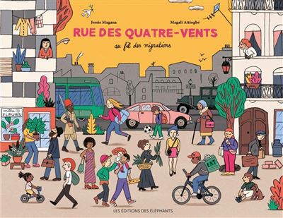 Rue des quatre-vents au fil des migrations