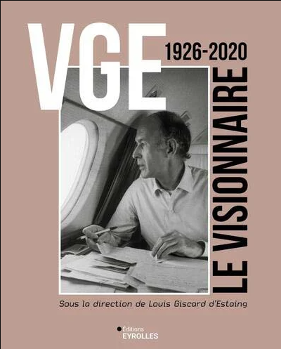 VGE 1926-2020 le visionnaire