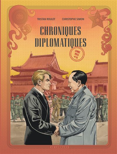 Chroniques diplomatiques – Chine 1955