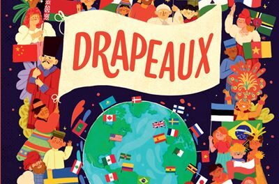 Image illustrant l'article Drapeaux-La-grande-aventure-des-pays-du-monde de La Cliothèque