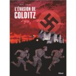 L’Évasion de Colditz – Tome 1