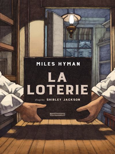 La loterie : d’après Shirley Jackson