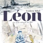 Léon – Les écrits retrouvés de pépé