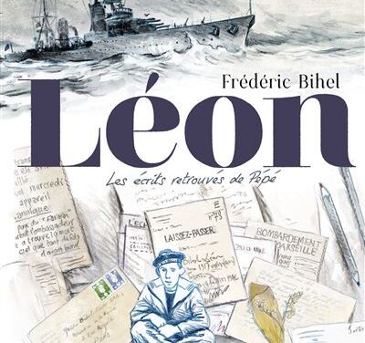 Léon – Les écrits retrouvés de pépé