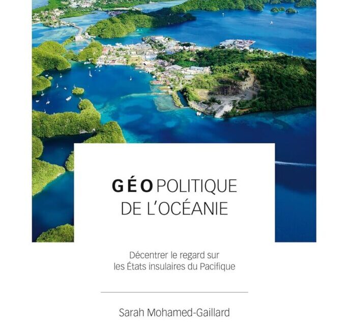 Géopolitique de l&rsquo;Océanie
