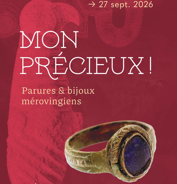 Mon précieux ! Parures et bijoux mérovingiens