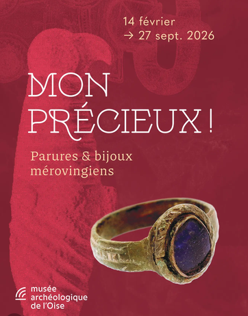 Mon précieux ! Parures et bijoux mérovingiens