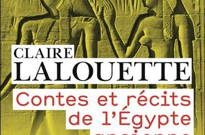 Image illustrant l'article Contes-et-recits-de-l-Egypte-ancienne de La Cliothèque