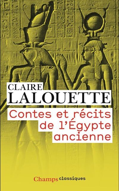 Contes et récits de l’Égypte ancienne
