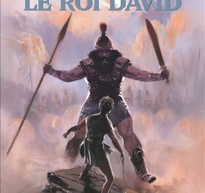 Les grands récits de la Bible – Le roi David