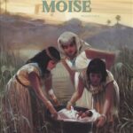 Les grands récits de la Bible ; Moïse – Tome 01