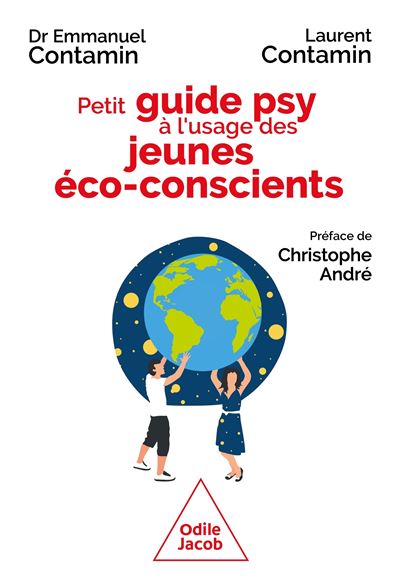 Petit Guide psy à l&rsquo;usage des jeunes éco-conscients