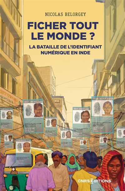 Ficher tout le monde ? La bataille de l’identifiant numérique en Inde
