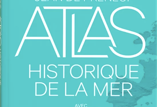 Atlas historique de la mer