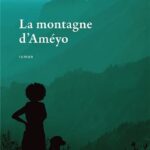 La montagne d&rsquo;Améyo