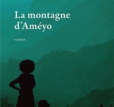 La montagne d&rsquo;Améyo
