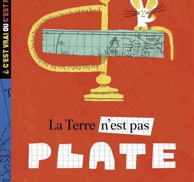 La Terre n’est pas plate