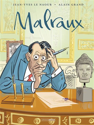 Malraux ; Histoire complète