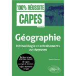 Méthodologie et entraînements aux épreuves (CAPES et CAPLP) – GÉOGRAPHIE