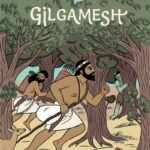 Gilgamesh La mythologie en BD
