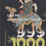 L’an mil en Afrique de l’Ouest