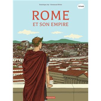L&rsquo;histoire du Monde en BD – Rome et son empire