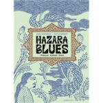 Hazara blues – Téhéran – Kaboul – Paris