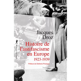 Histoire de l&rsquo;antifascisme en Europe, 1922 – 1939