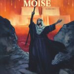 Les grands récits de la Bible : Moïse – Tome 02