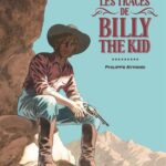 Sur les traces de Billy the Kid
